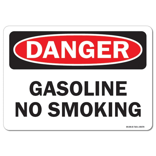 Safety Sign, OSHA Danger, 7" Height, 10" Width, Aluminum, Gasoline No Smoking, Landscape